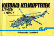Haditechnika-fiataloknak-II-01-1986-Katonai-helikopterek-Szentesi-Gyorgy-sbs