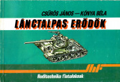 Haditechnika-fiataloknak-II-03-1987-Lanctalpas-erodok-Csuros-Janos-Konya-Bela-sbs