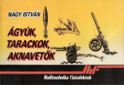 Haditechnika-fiataloknak-II-09-1987-Agyuk-tarackok-aknavetok-Nagy-Istvan-sbs
